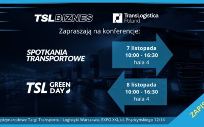 TransLogistica Poland 2023 – jubileuszowe Targi, konferencje i niespodzianki…